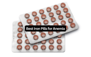 Best Iron Pills for Anemia