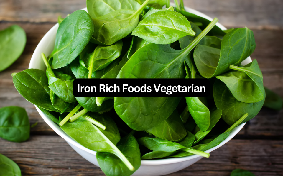 Iron Rich Foods for Vegetarians